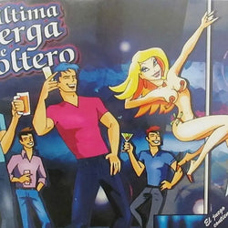 Ultima Juerga De Soltero